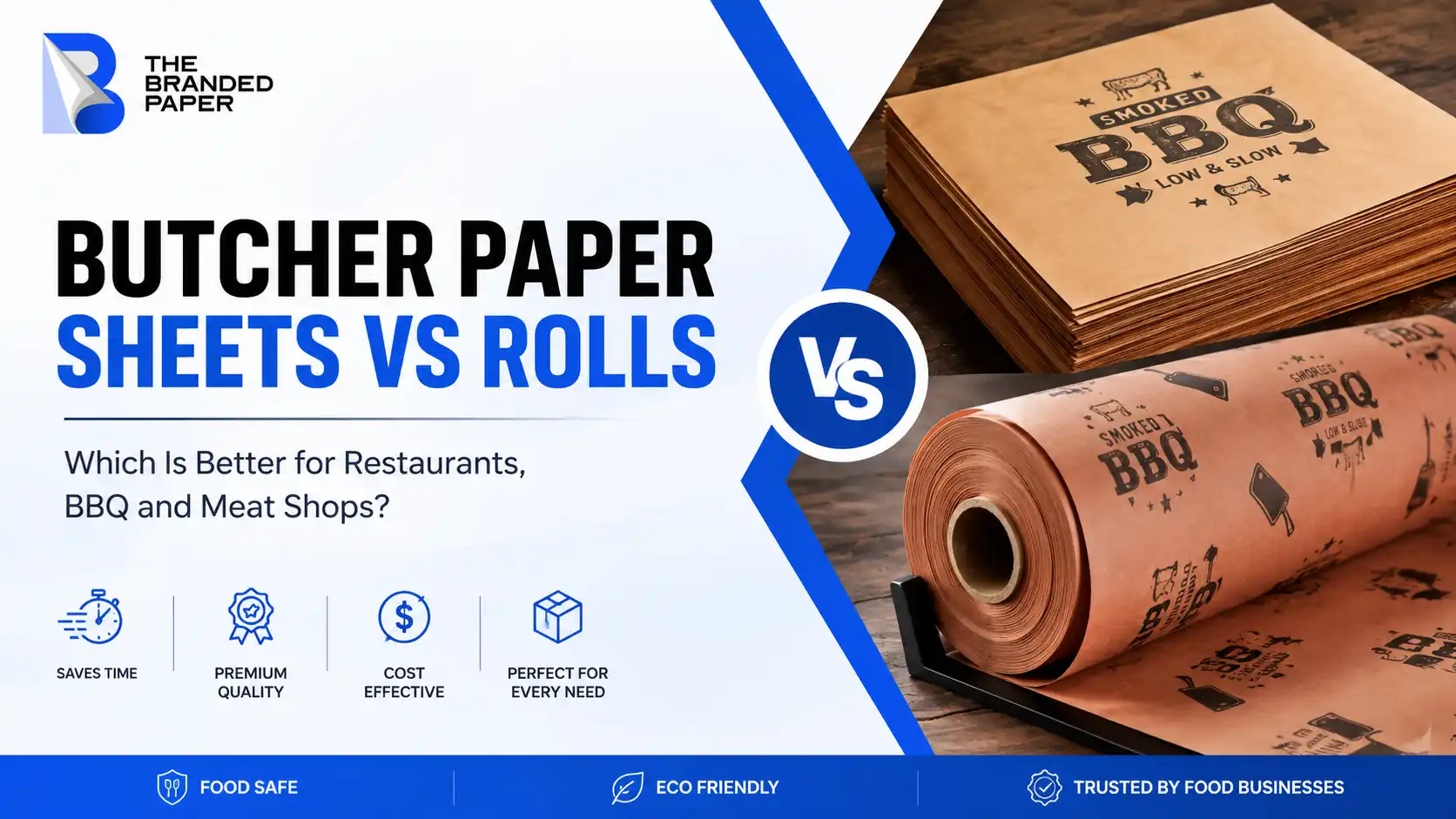 Butcher paper sheets vs rolls comparison banner for restaurants, BBQ, and meat shop food packaging